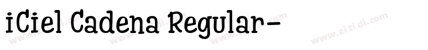 iCiel Cadena Regular字体转换